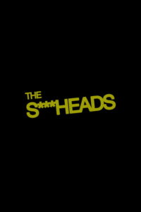 The Shitheads